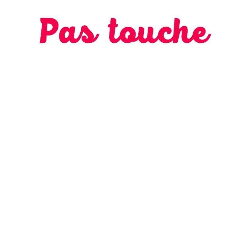 Pas touche