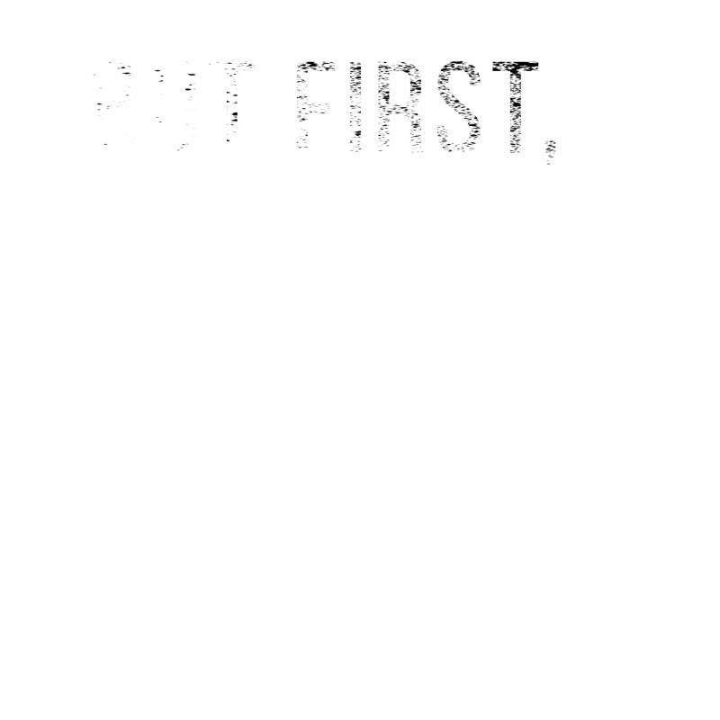 - But first,