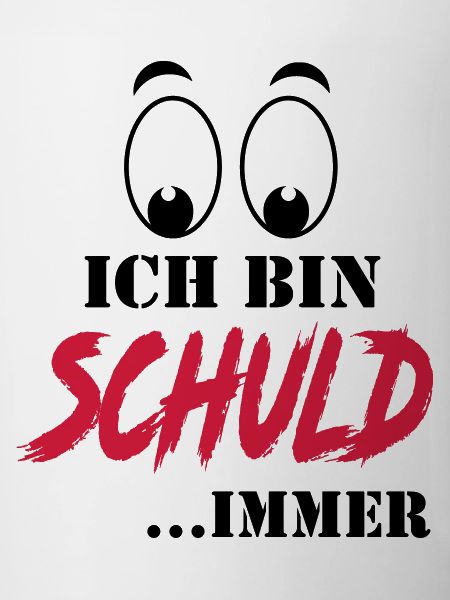 Sprüche Ich bin Schuld Versager