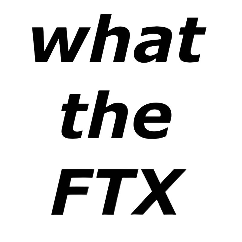 WTF ftx