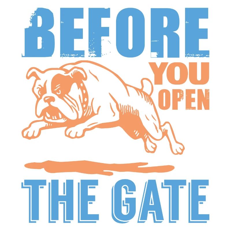 BEFORE YOU OPEN THE GATE