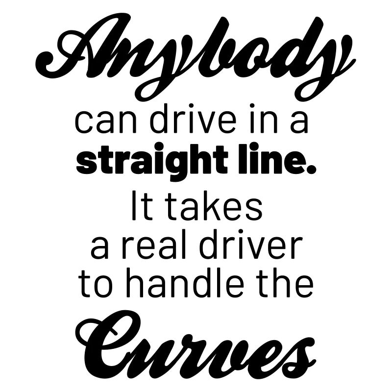 Anybody drive STRAIGHT real driver handle CURVES