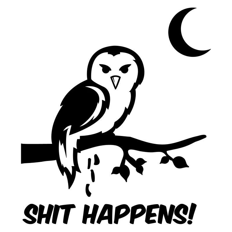 Owl Shit Happens
