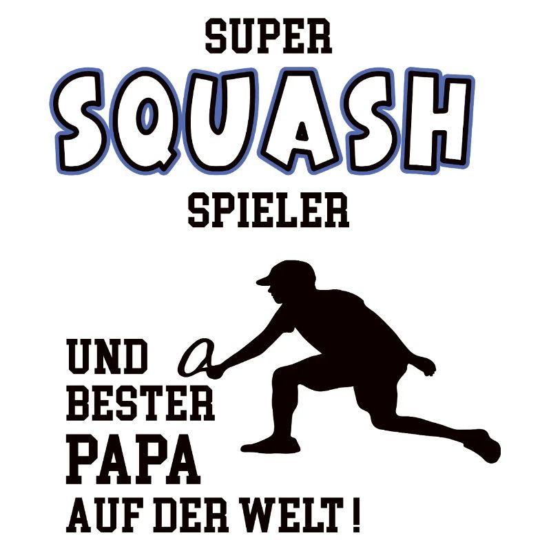 Squash Spieler Squasher Papa Vater Mann