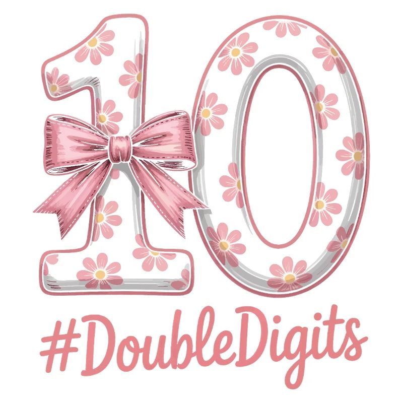 10th Birthday Girl | Double digits fun