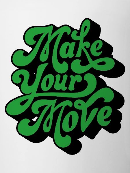 Make Your Move – Retro Handtext