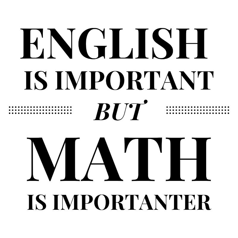 Math is Importanter