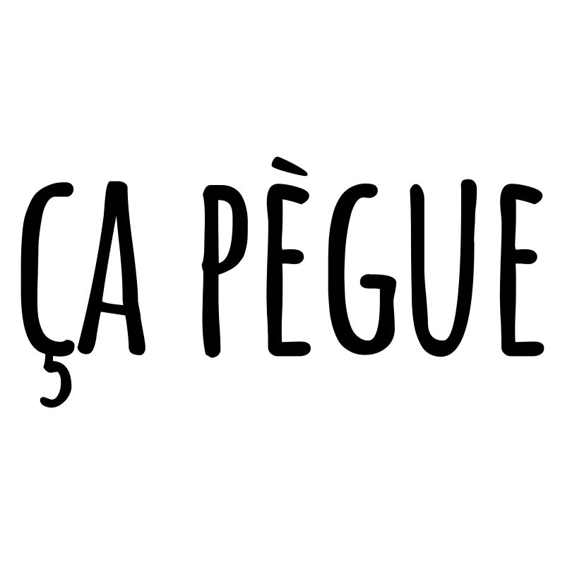 Ça pègue Expression régionale