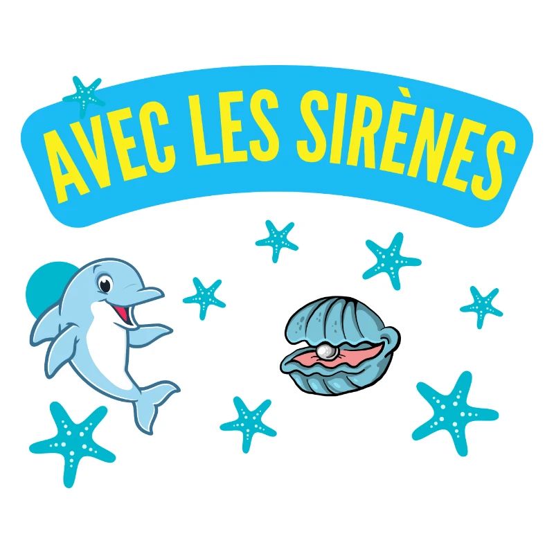 AVEC LES SIRÈNES