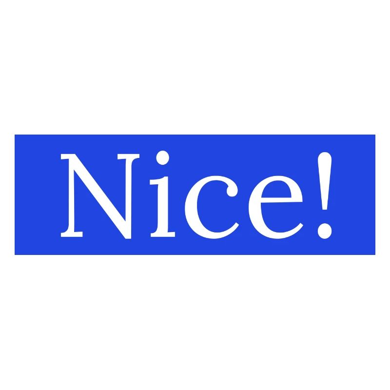 Nice!