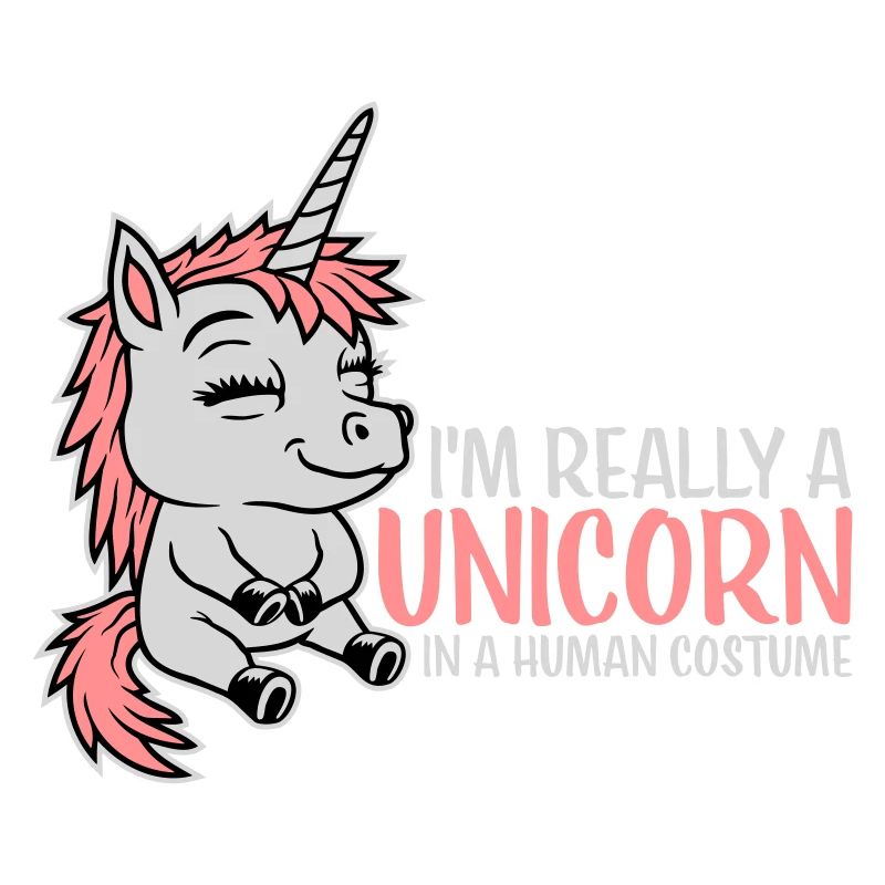 Im really a Unicorn