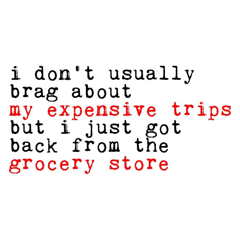 I Don't Usually Brag About My Expensive Trips 3