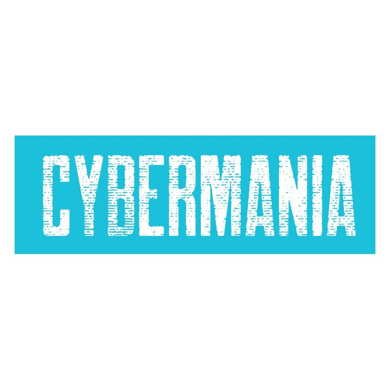 Cybermania