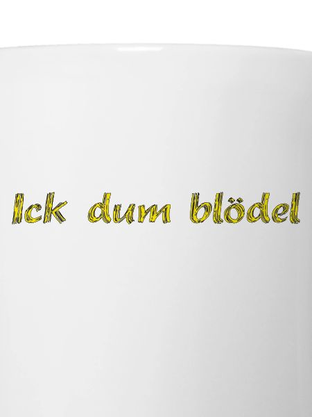 Ick dum blödel