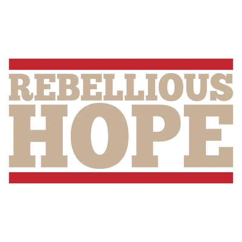 Rebellious hope | Colors can be changed
