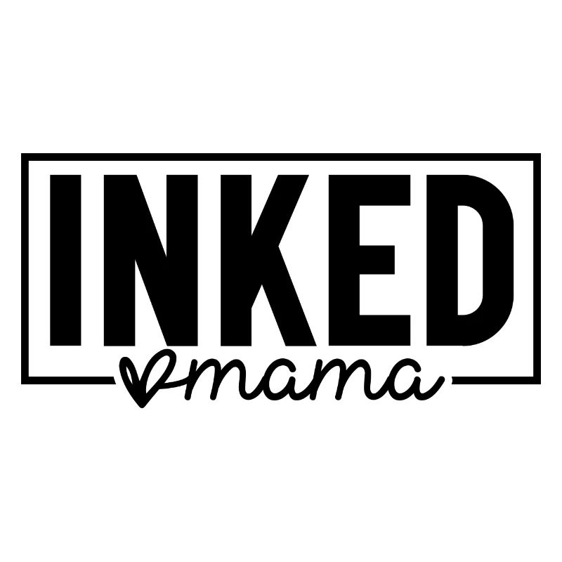Inked Mama - Tattoo Mama