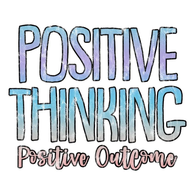 Pensée positive Résultat positif 3