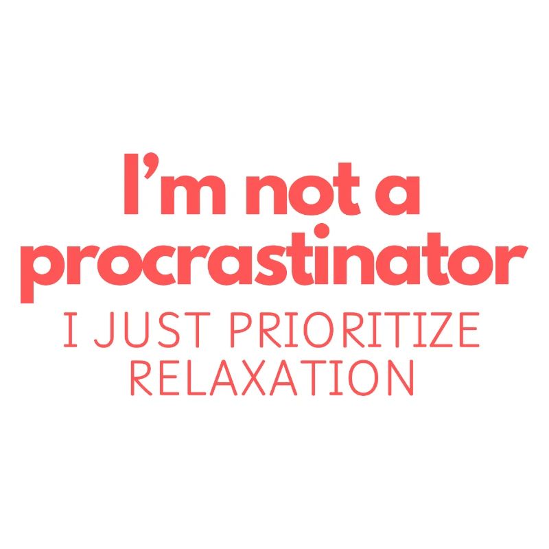 Je ne suis pas un procrastinateur