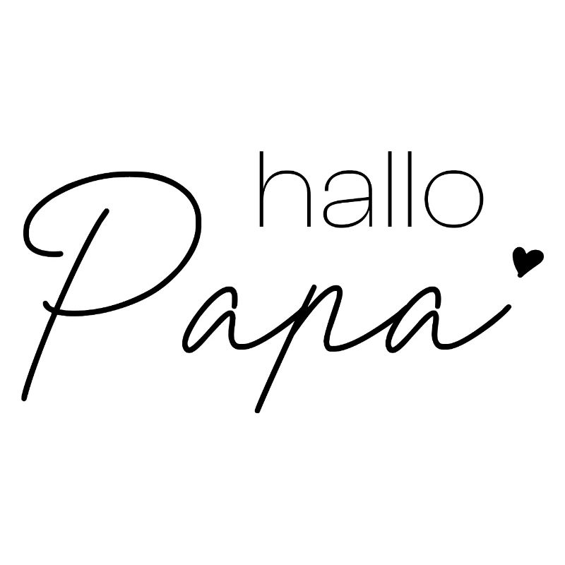 Hallo Papa