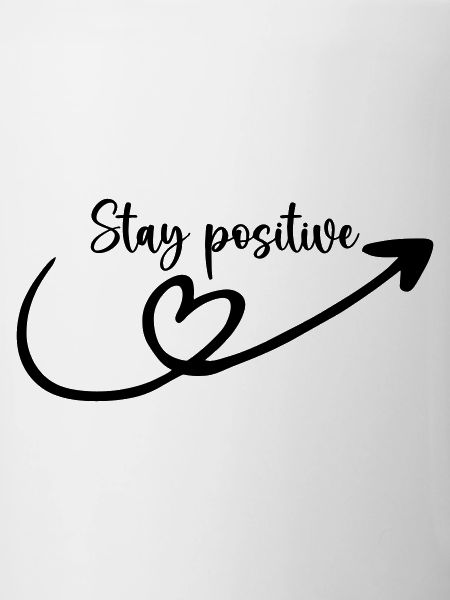 Restez positif