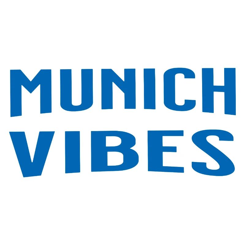 Munich Vibes