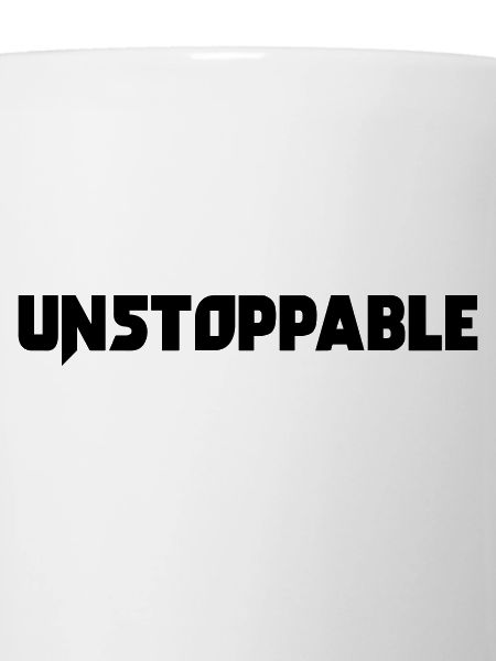 Unstoppable! Motivation saying gift