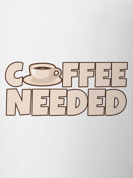 Coffee Needed 4