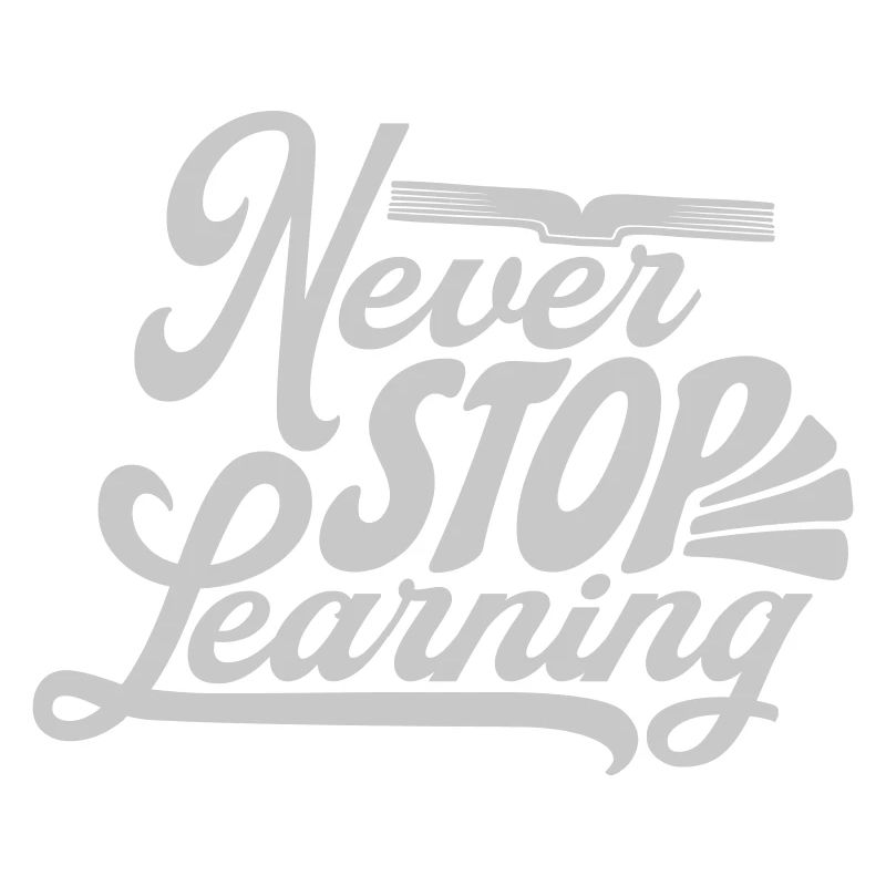 never stop learning quote