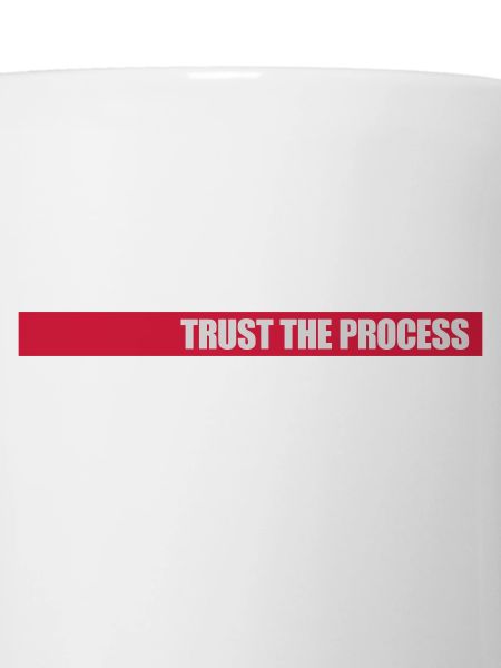 trust the process Quote