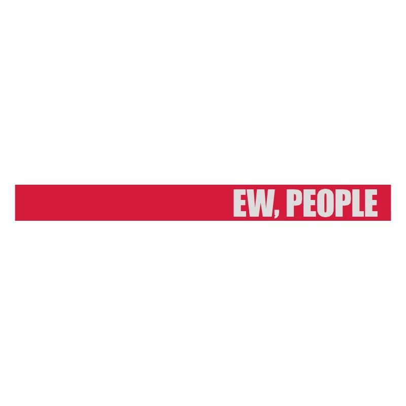 ew people lustiges Zitat