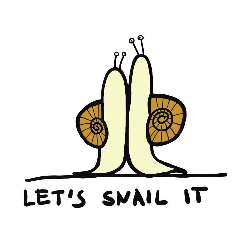 Let's Snail It