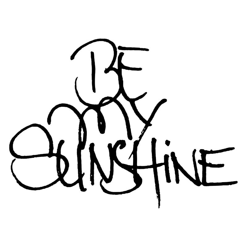 be my sunshine