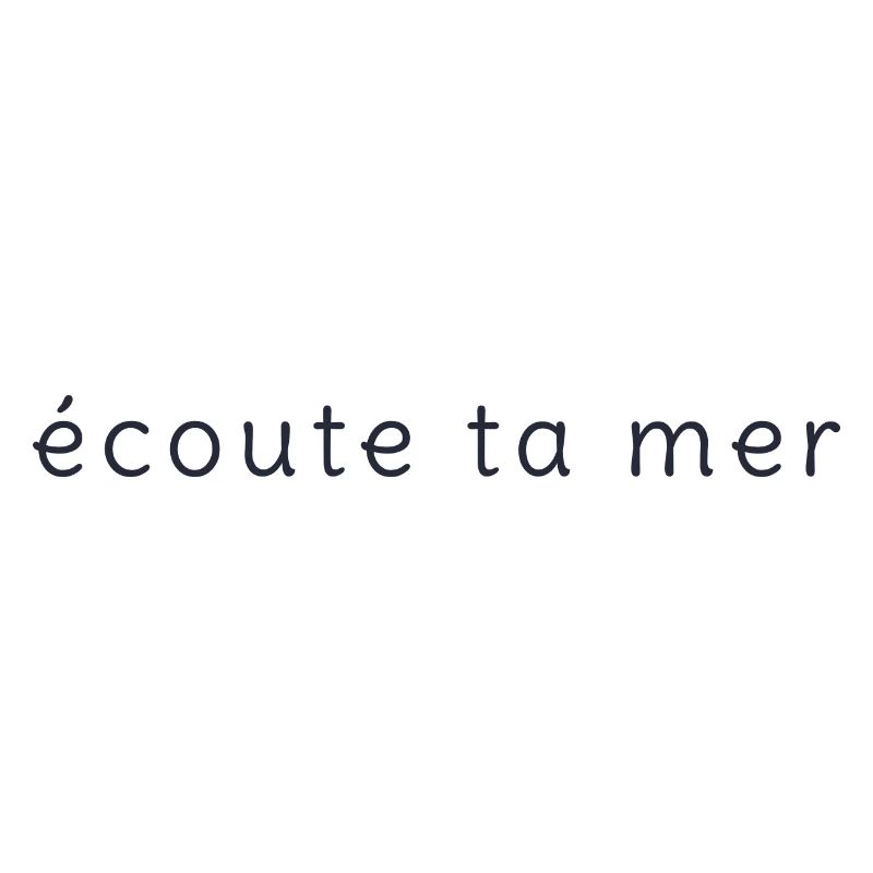 écoute ta mer
