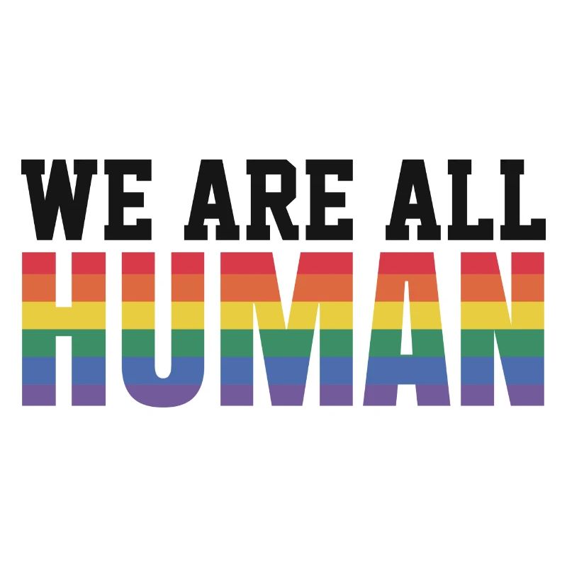 We Are All Human LGBTQ Regenbogen