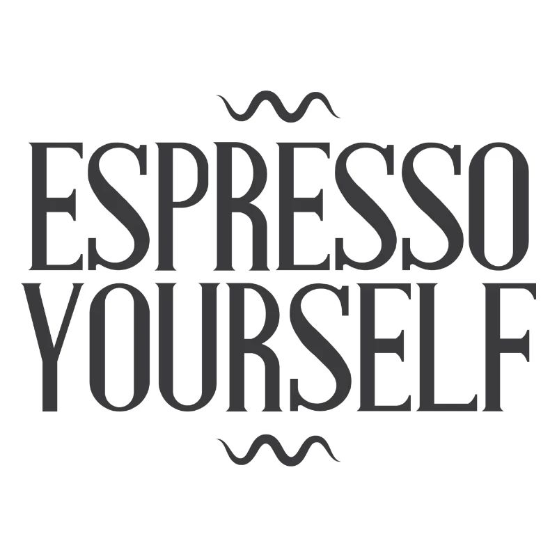 Espresso yourself