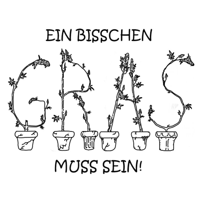 ein bißchen GRAS muss sein