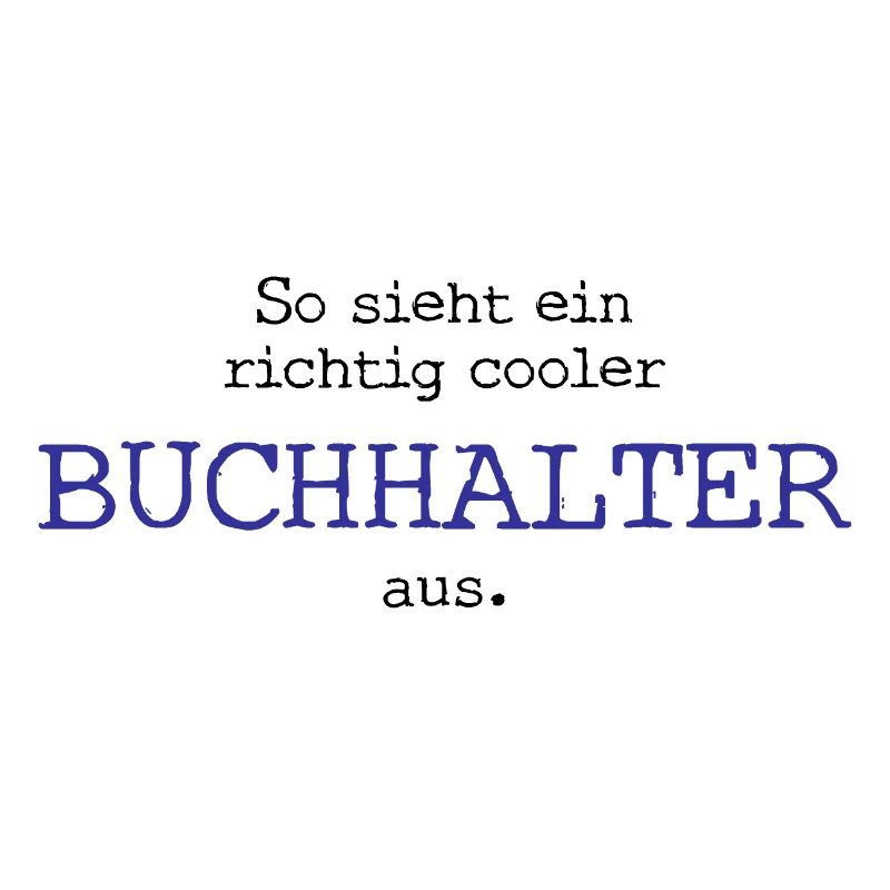 So sieht ein richtig cooler Buchhalter aus.