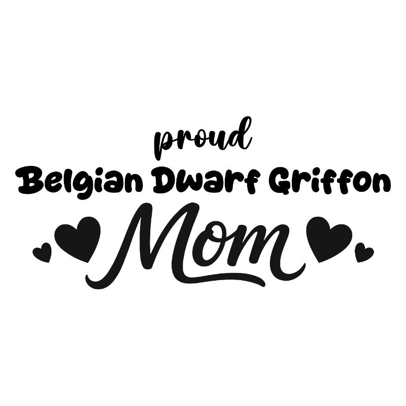 Proud Griffon Mother, Belgian Dwarf Griffon