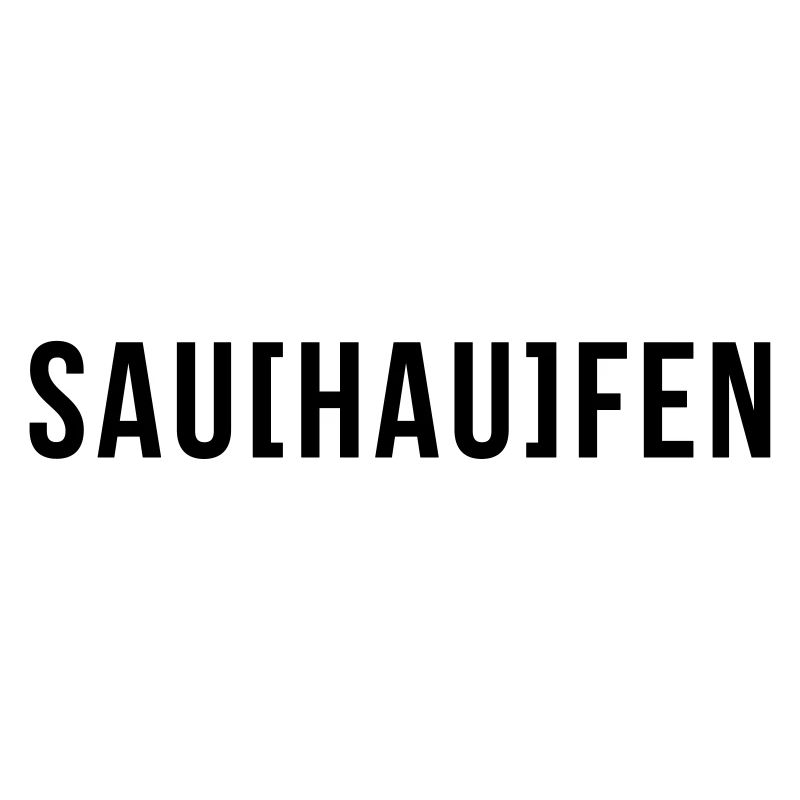 SAU[HAU]FEN