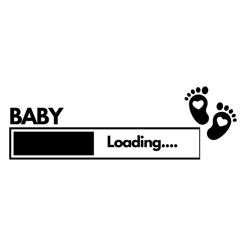 Funny saying Baby Loading