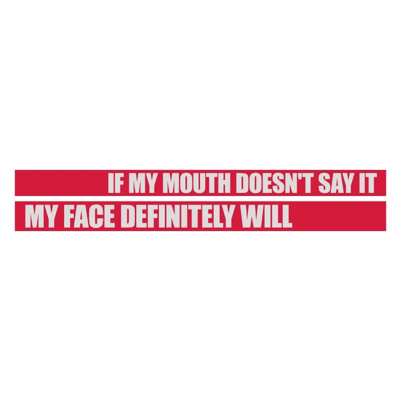 my face definitely will