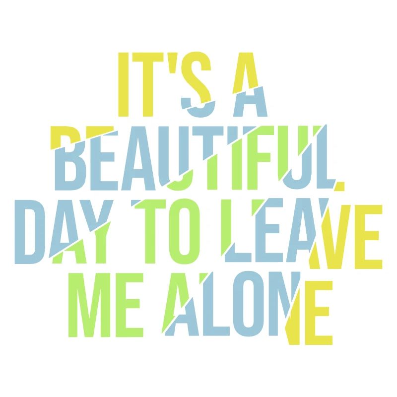 leave me alone day