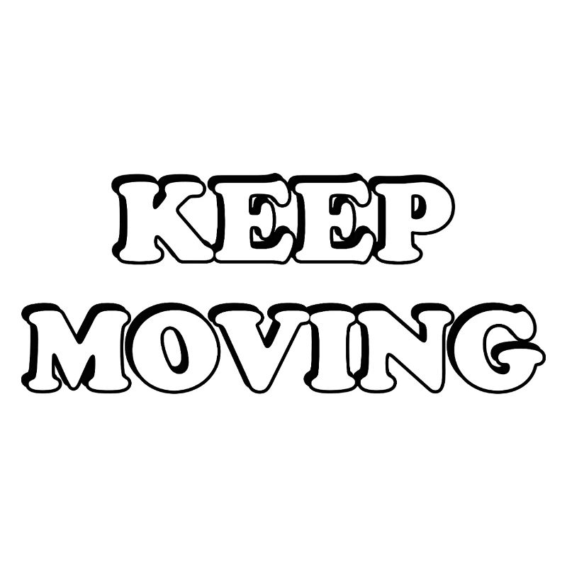 Keep Moving 