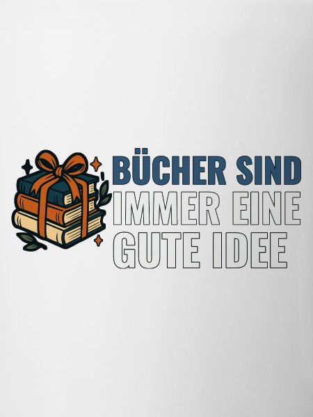 Bücher sind immer eine gute Idee.