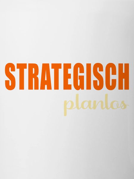 Strategisch Planlos