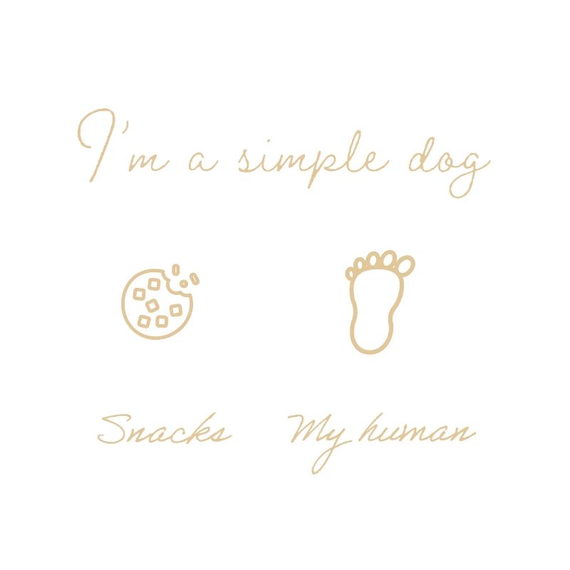 I am a simple dog