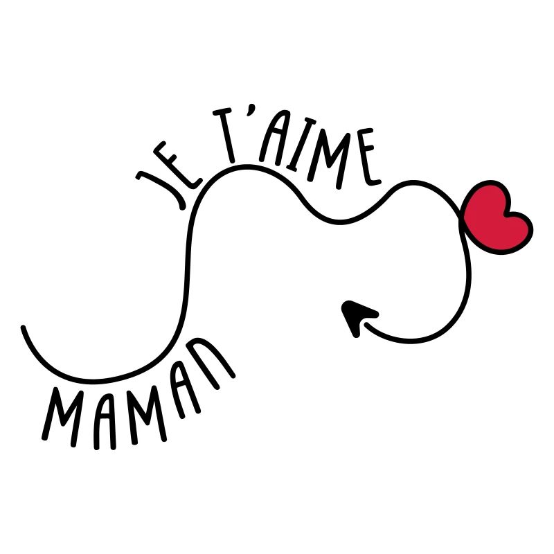 Maman Je t'aime