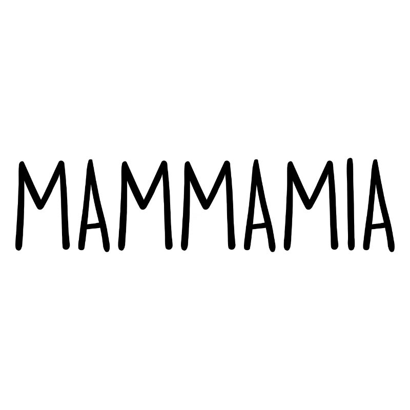 MAMMAMIA