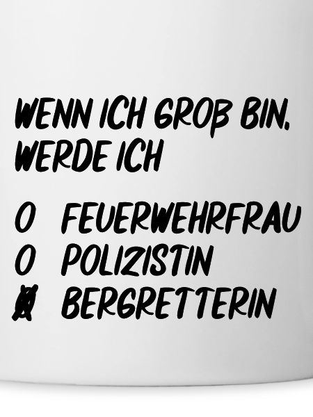 Ich werde Bergretterin