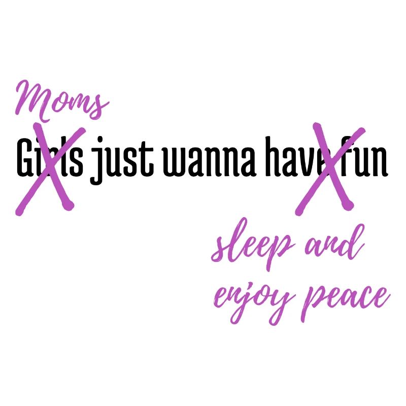 Mums just wanne sleep and enjoy peace